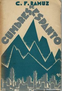 Livros antigos: CUMBRES DE ESPANTO, POR C. F. RAMUZ. AÑO 1930 (1.4)